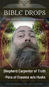 Shepherd Carpenter of Truth · Pens of Essence w/o Husks