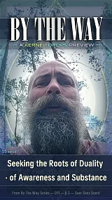 Seeking the Roots of Duality · of Awareness and Substance