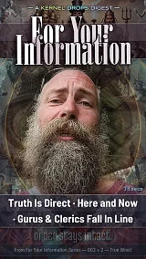 Truth Is Direct · Here and Now · Gurus & Clerics Fall In Line