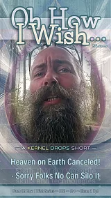 Heaven on Earth Canceled! · Sorry Folks No Can Silo It
