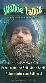 Break from the Self-Made Shell · Reborn into Your Fullness!