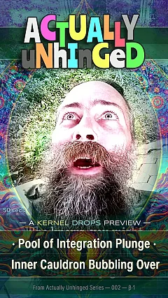 Pool of Integration Plunge · Inner Cauldron Bubbling Over