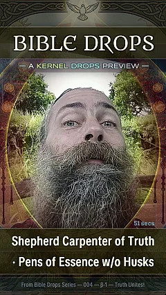 Shepherd Carpenter of Truth · Pens of Essence w/o Husks