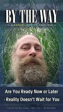 Are You Ready Now or Later · Reality Doesn't Wait for You