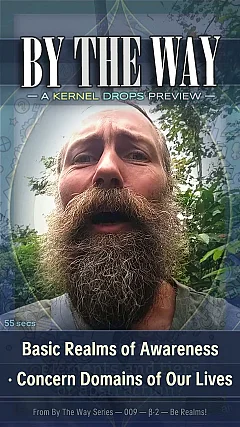 Basic Realms of Awareness · Concern Domains of Our Lives