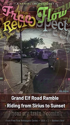 Grand Elf Road Ramble · Riding from Sirius to Sunset