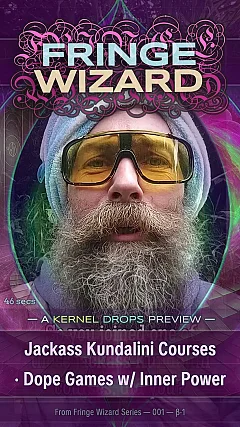 Jackass Kundalini Courses · Dope Games w/ Inner Power