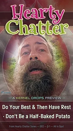 Do Your Best & Then Have Rest · Don't Be a Half-Baked Potato