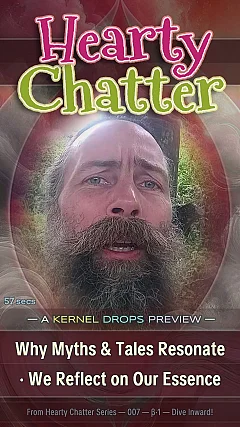 Why Myths & Tales Resonate · We Reflect on Our Essence