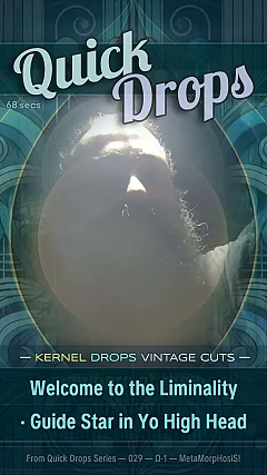 Welcome to the Liminality · Guide Star in Yo High Head