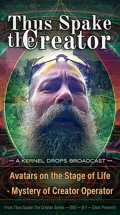 Avatars on the Stage of Life · Mystery of Creator Operator