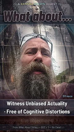 Witness Unbiased Actuality · Free of Cognitive Distortions
