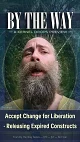 Accept Change for Liberation · Releasing Expired Constructs