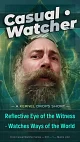 Reflective Eye of the Witness · Watches Ways of the World